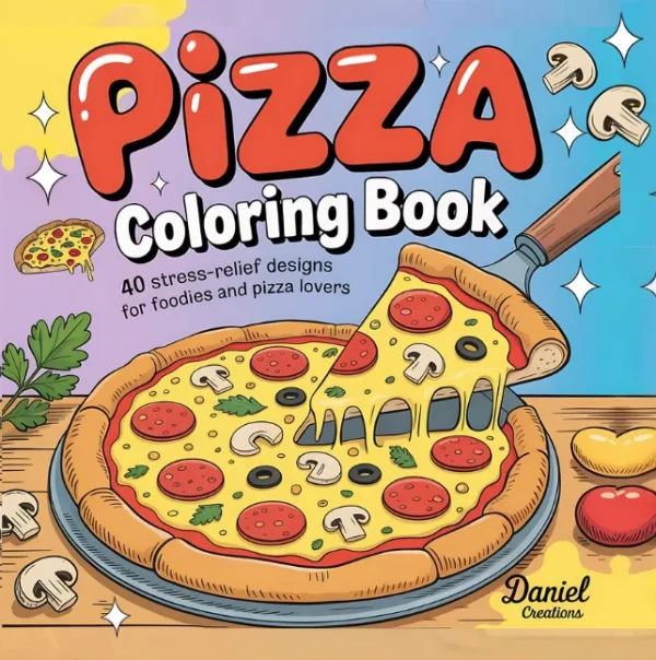 Pizza Coloring Book cover — 40 printable pages