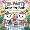 Tea Party Coloring Book cover - 40 printable pages