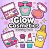 Glow Cosmatics Coloring Book - 40 Pages
