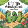 Pickle Coloring Book — 40 Pages