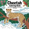 Cheetah Coloring Book - 40 Pages