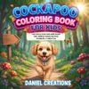 Cockapoo Coloring Book - 40 Pages