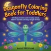 Dragonfly Coloring Book Dragonfly Coloring Book - 40 Pages