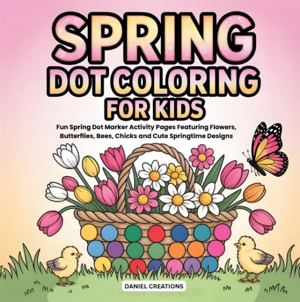 Spring Dot Coloring Book - 40 pages